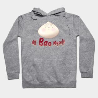 All BAO Myself Hoodie